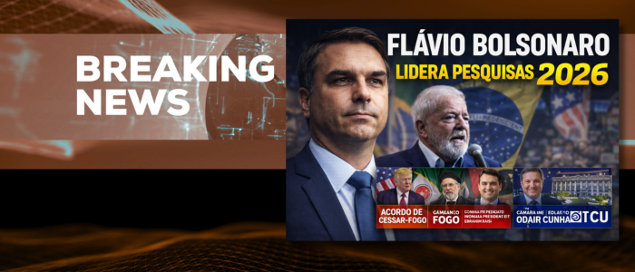 Cenário 2026: Flávio Bolsonaro lidera pesquisas, trégua global no Oriente Médio e as cifras bilionárias da Operação Narco Fluxo