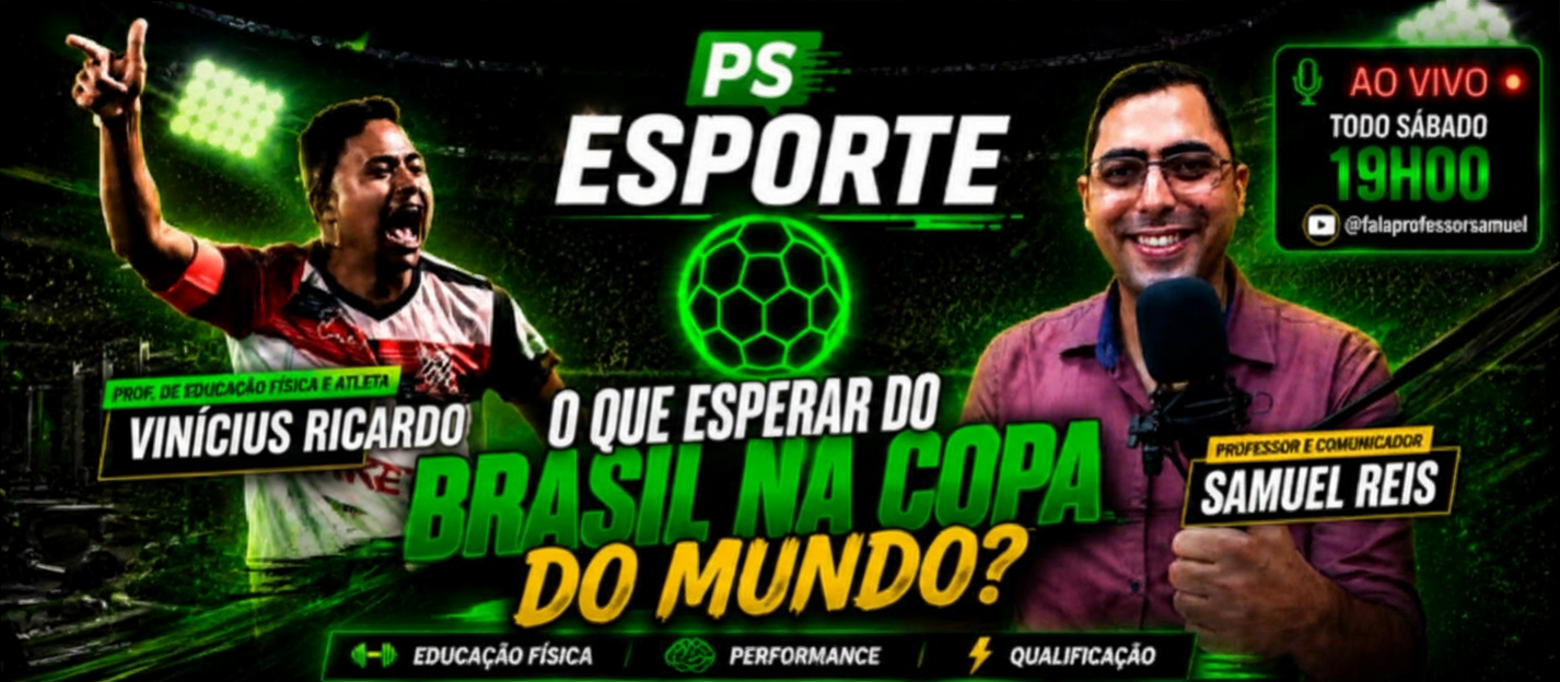 PS ESPORTE ESTREIA NESTE SÁBADO COM DEBATES AO VIVO SOBRE FUTEBOL E COPA DO MUNDO