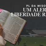 PL DA MISOGINIA: UM ALERTA À LIBERDADE RELIGIOSA